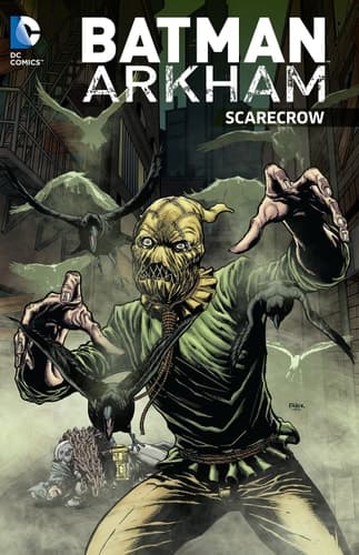 Cover of Batman Arkham Scarecrow