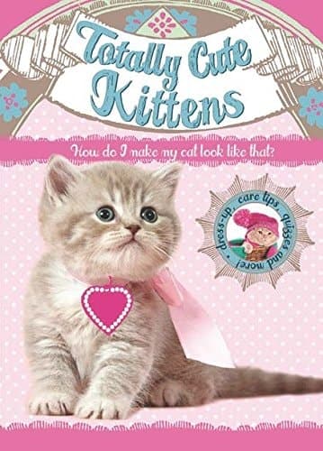 Cover of Totally Cute Kittens