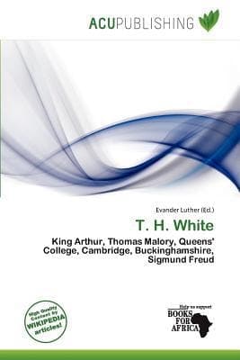 Cover of T. H. White's Classic Complete