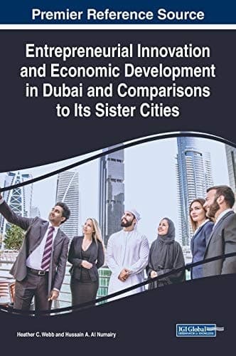 Cover of Entrepreneurial Innovation and Economic Development in Dubai and Comparisons to Its Sister Cities