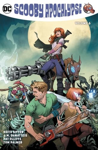 Cover of Scooby Apocalypse Vol. 6