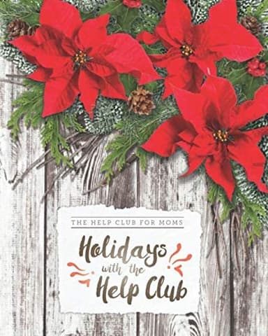 Cover of Holidays with the Help Club