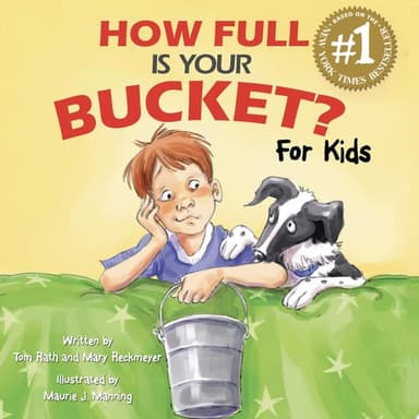 Cover of How Full Is Your Bucket? for Kids