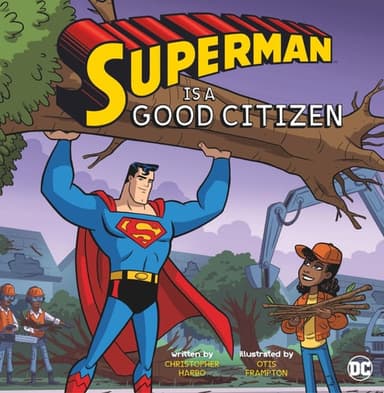 Cover of Superman Is a Good Citizen