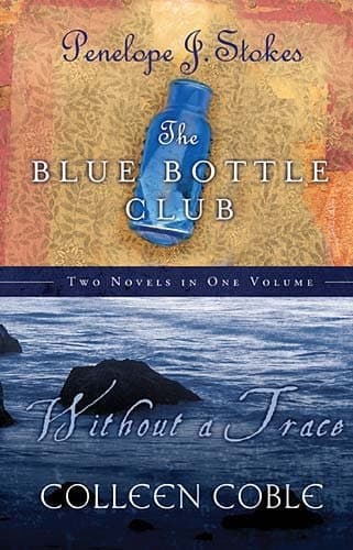 Cover of Without a Trace/the Blue Bottle Club