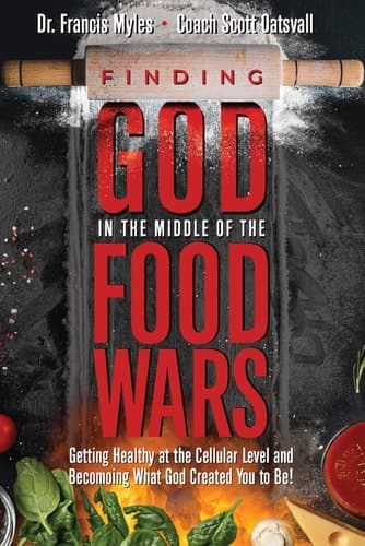 Cover of Finding God in the Middle of the Food Wars
