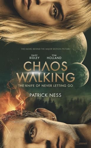 Cover of Chaos Walking Movie Tie-In Edition