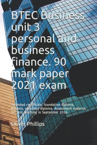 Cover of BTEC Business Unit 3 Personal and Business Finance. 90 Mark Paper 2021 Exam