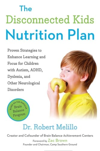 Cover of The disconnected kids nutrition plan