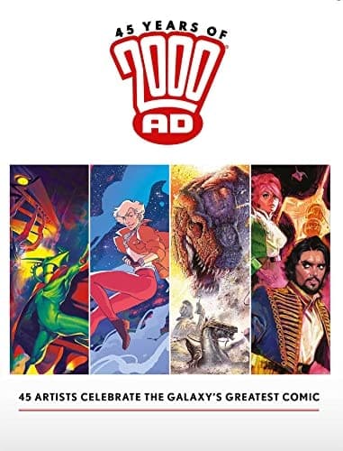 Cover of 45 Years of 2000 AD - Anniversary Art Book