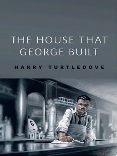 Cover of House That George Built