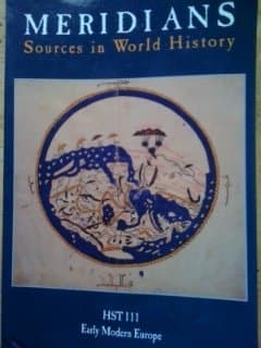 Cover of Meridians Sources in World History HST 111 Early Modern Europe Custom Edition Syracuse University