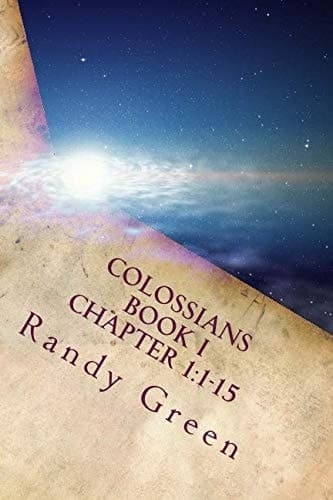 Cover of Colossians Book I : Chapter 1 : 1-15