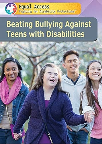 Cover of Beating Bullying as a Teen with a Disability