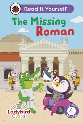 Cover of Ladybird Class the Missing Roman