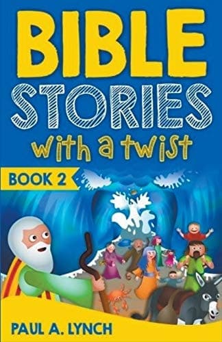 Cover of Bible Stories with a Twist Book 2
