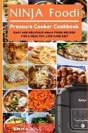 Cover of Ninja Foodi Pressure Cooker Cookbook