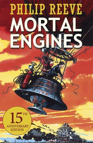Cover of Mortal Engines 15th Anniversary Edition