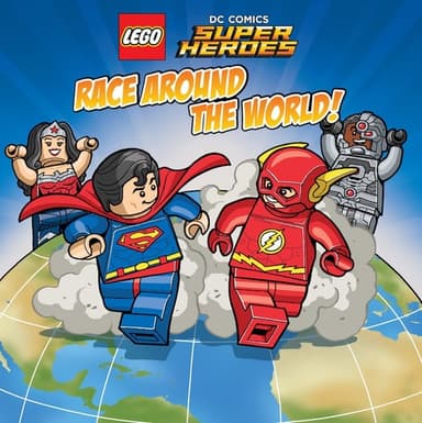 Cover of LEGO DC SUPER HEROES Race Around the World