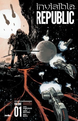 Cover of Invisible Republic Vol. 1