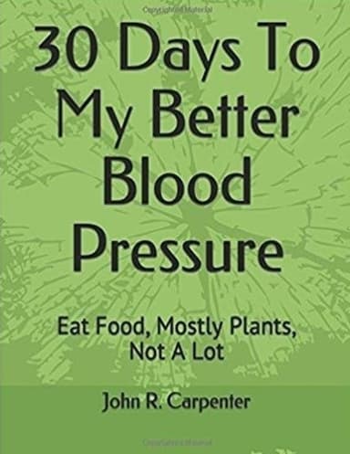 Cover of 30 Days to My Better Blood Pressure