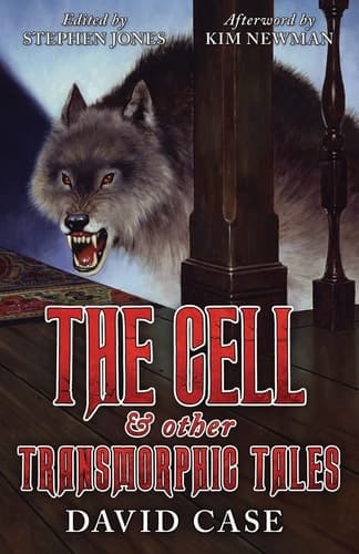 Cover of Cell and Other Transmorphic Tales
