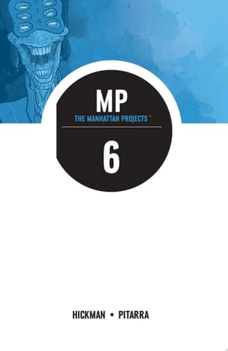 Cover of Manhattan Projects Vol. 6