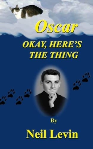 Cover of Oscar, Okay Here's the Thing