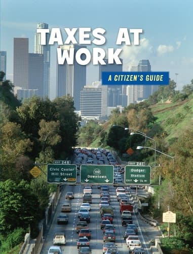 Cover of Taxes at Work (A Citizen's Guide: 21st Century Skills Library)