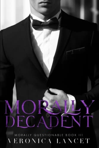 Cover of Morally Decadent