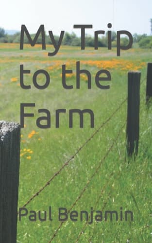 Cover of My Trip to the Farm