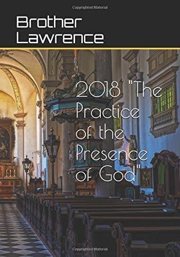 Cover of 2018 the Practice of the Presence of God