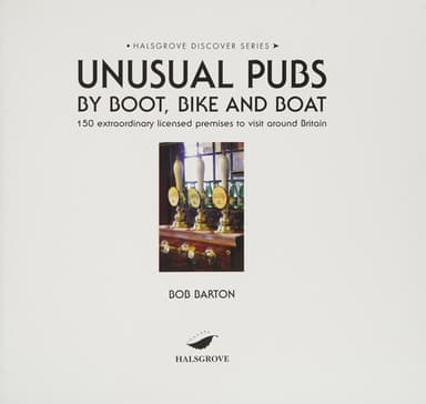 Cover of Unusual Pubs by Boot, Bike and Boat