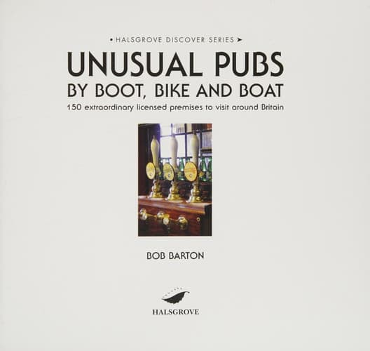 Cover of Unusual Pubs by Boot, Bike and Boat