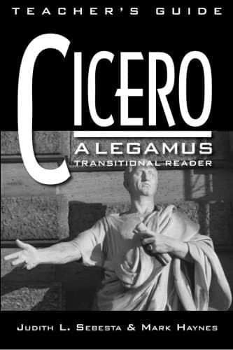 Cover of Cicero : A Legamus Transitional Reader