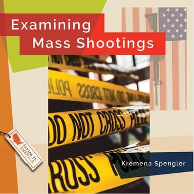 Cover of Examining Mass Shootings