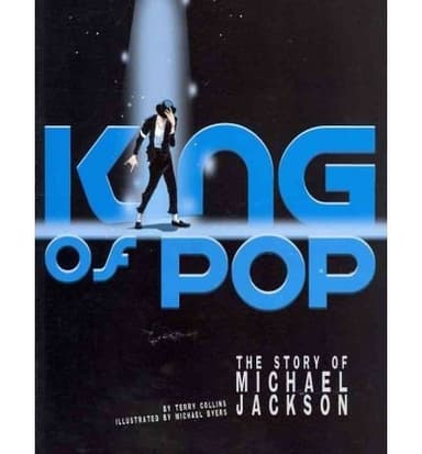 Cover of King of Pop, the Story of Michael Jackson