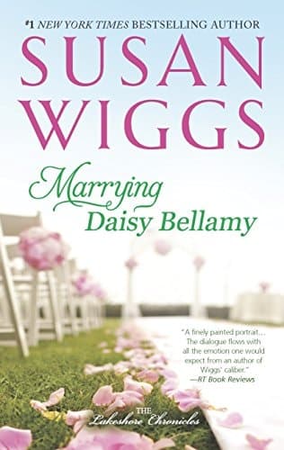 Cover of Marrying Daisy Bellamy: The Lakeshore Chronicles, Book 8