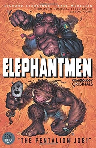 Cover of Elephantmen 2261 : Vol 2