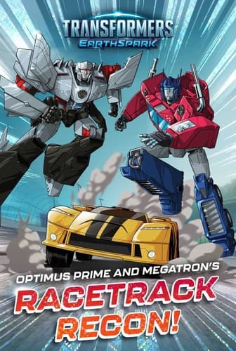 Cover of Optimus Prime and Megatron's Racetrack Recon!