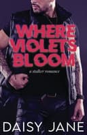 Cover of Where Violets Bloom (Men of Paradise, #1)