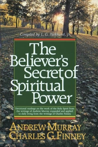 Cover of Believer's Secret of Spiritual Power (Andrew Murray Devotional Library)