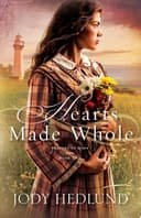 Cover of Hearts Made Whole (Beacons of Hope Book #2)