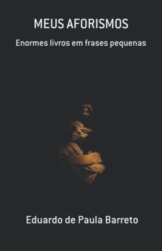 Cover of Meus Aforismos