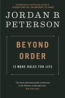 Cover of Beyond Order: 12 More Rules For Life
