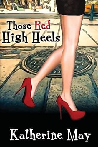 Cover of Those Red High Heels