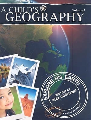 Cover of A Childs Geography Explore His Earth