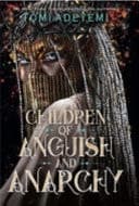 Cover of Children of Anguish and Anarchy
