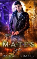 Cover of Mates : Xander