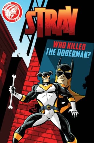 Cover of Stray : Who Killed the Doberman?